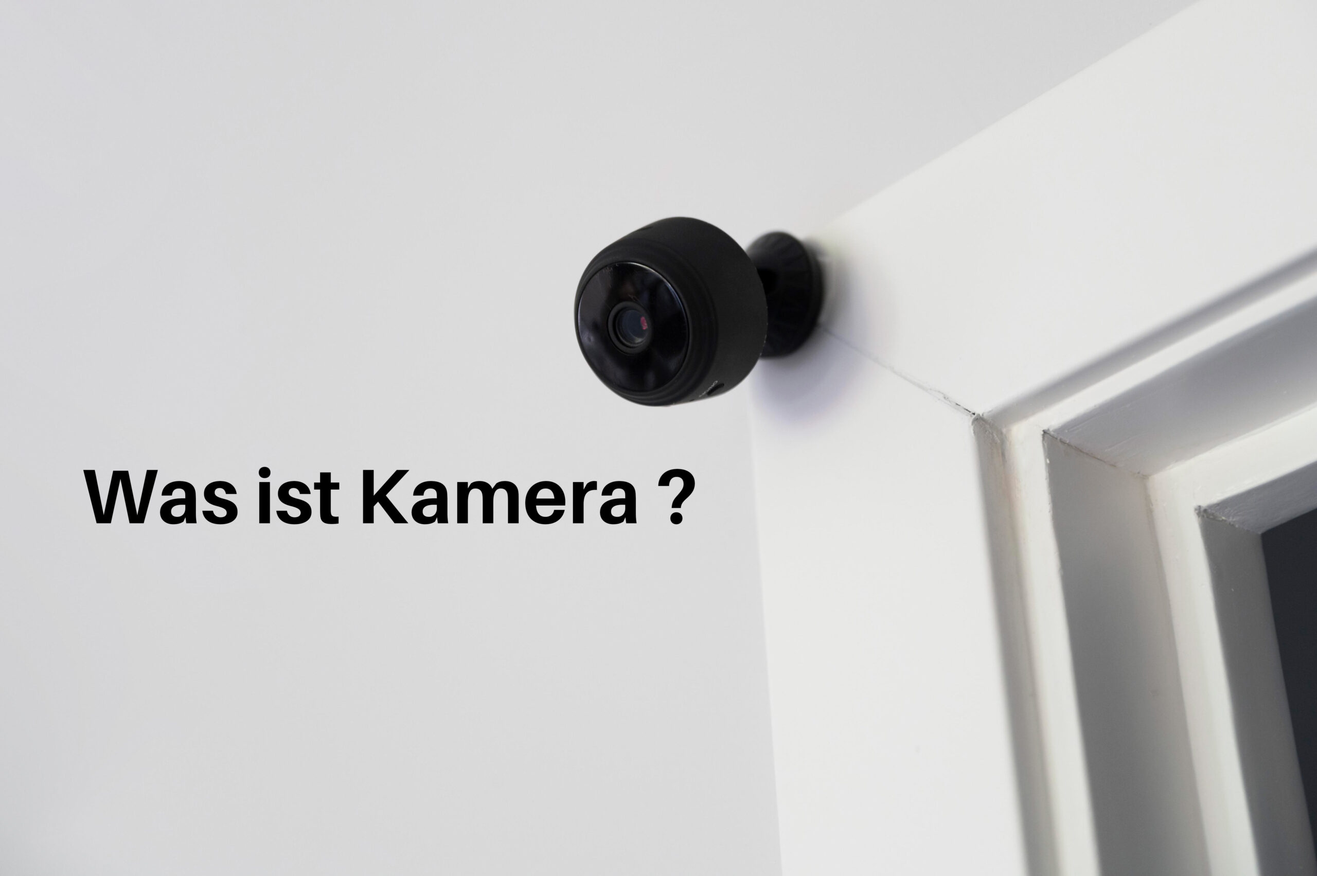 Was ist eine Kamerasystem ?